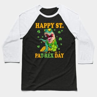 Happy St Pat Rex Day Lucky T-Rex Dinosaur St Patricks Day Baseball T-Shirt